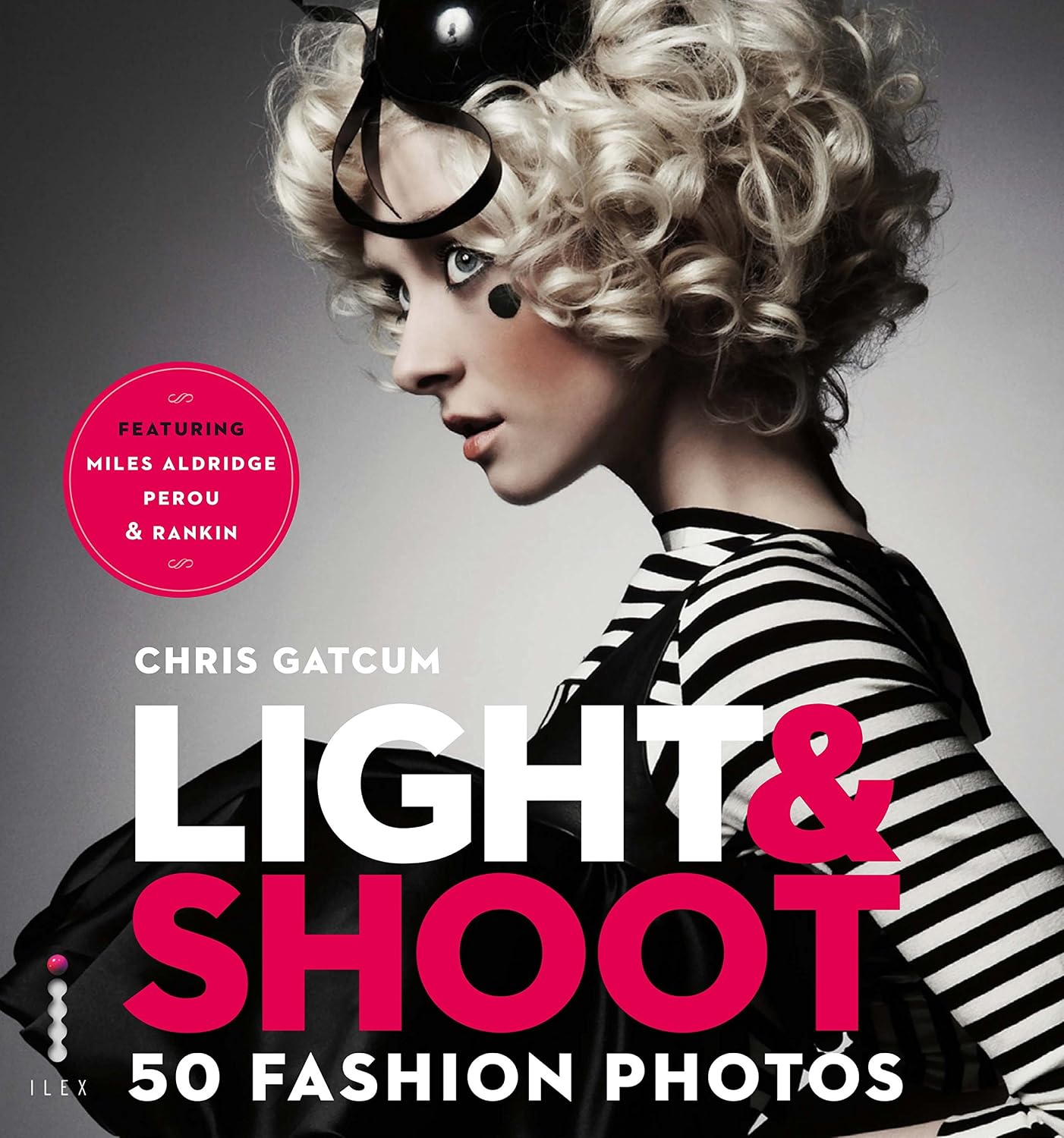 Light & Shoot 50 Fashion Photos (English Edition)