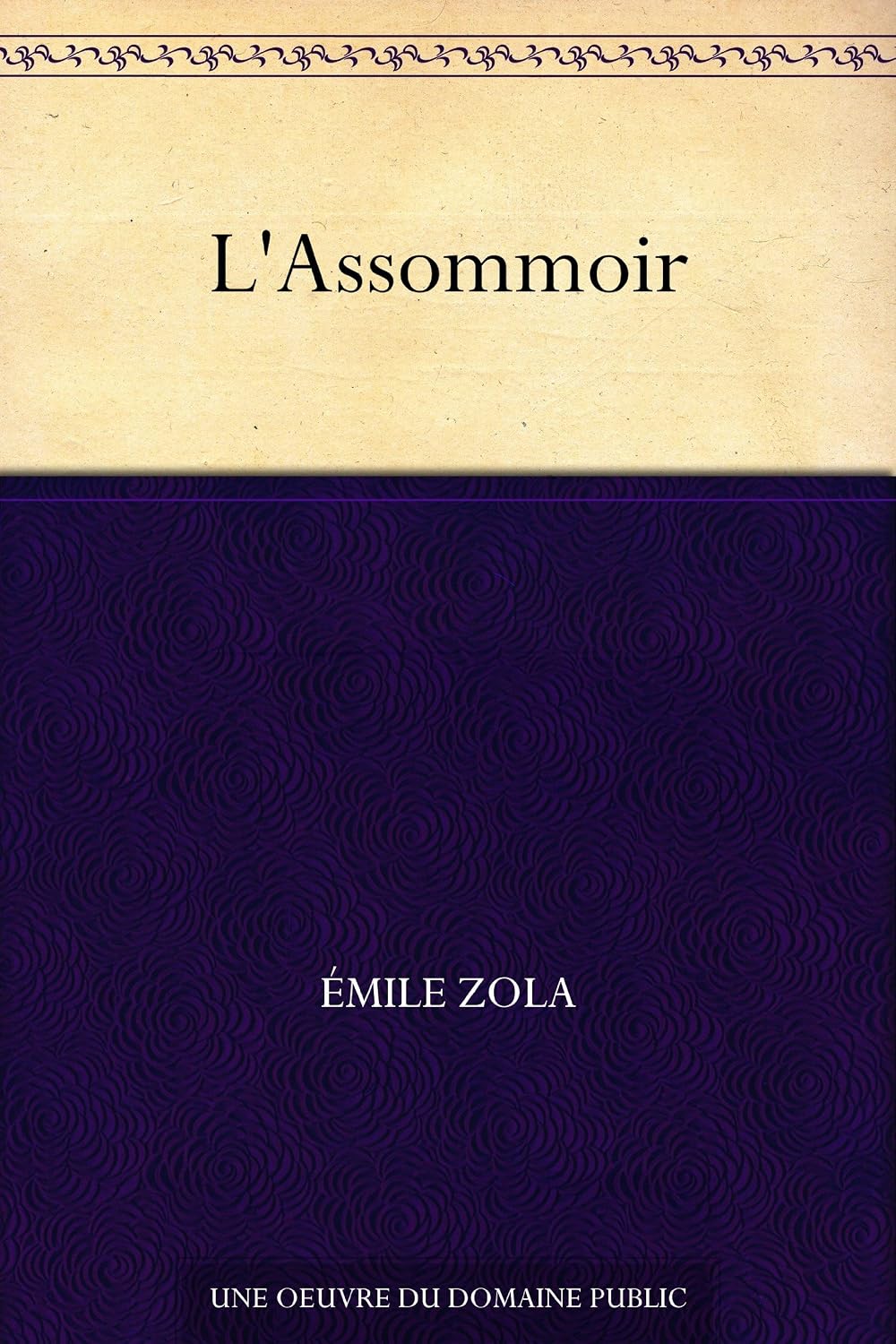 ler totalmente L'Assommoir (French Edition)