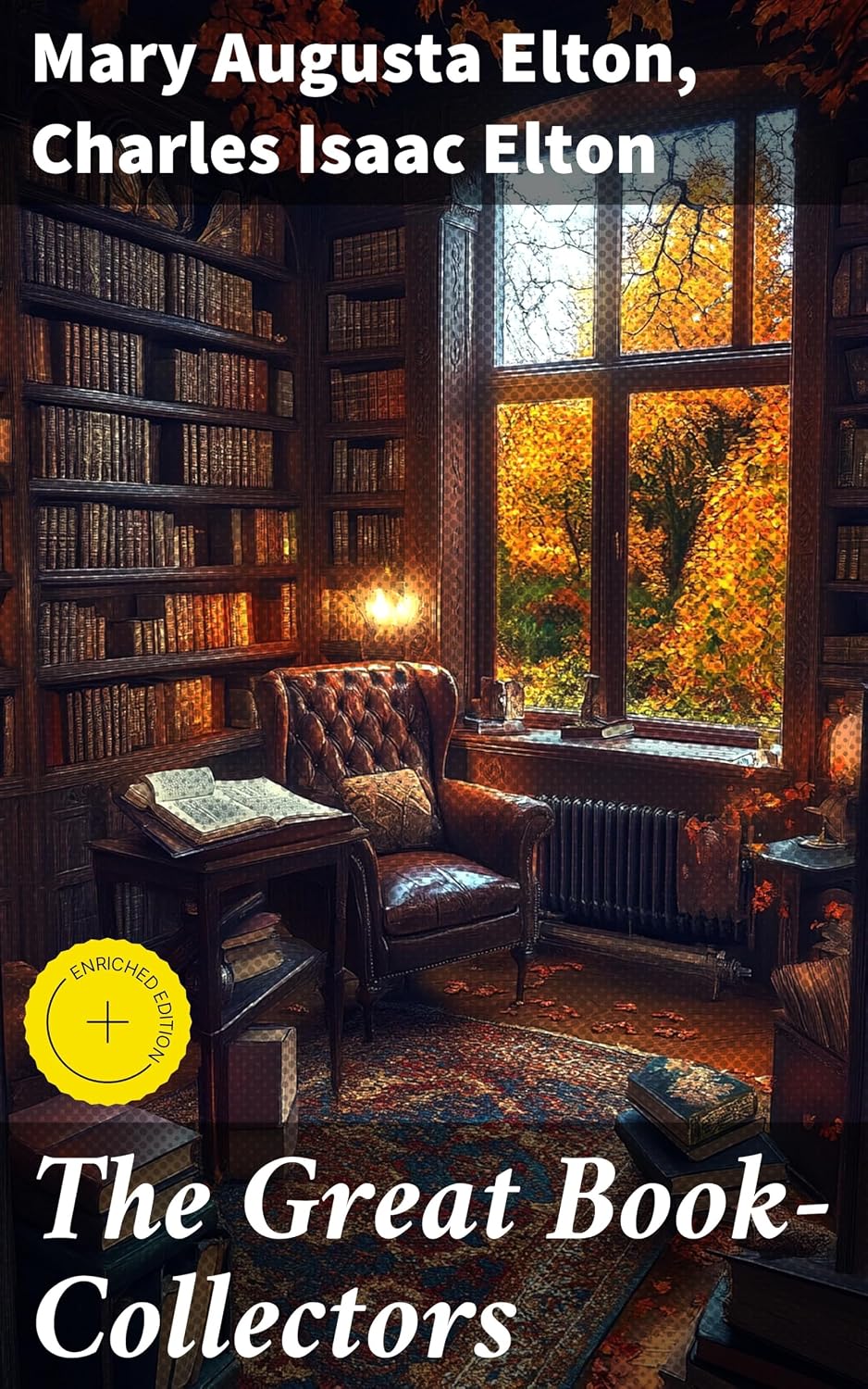 ler totalmente The Great Book-Collectors: Enriched edition. Exploring the Passionate World of Bibliophiles and Rare Literary Treasures (English Edition)