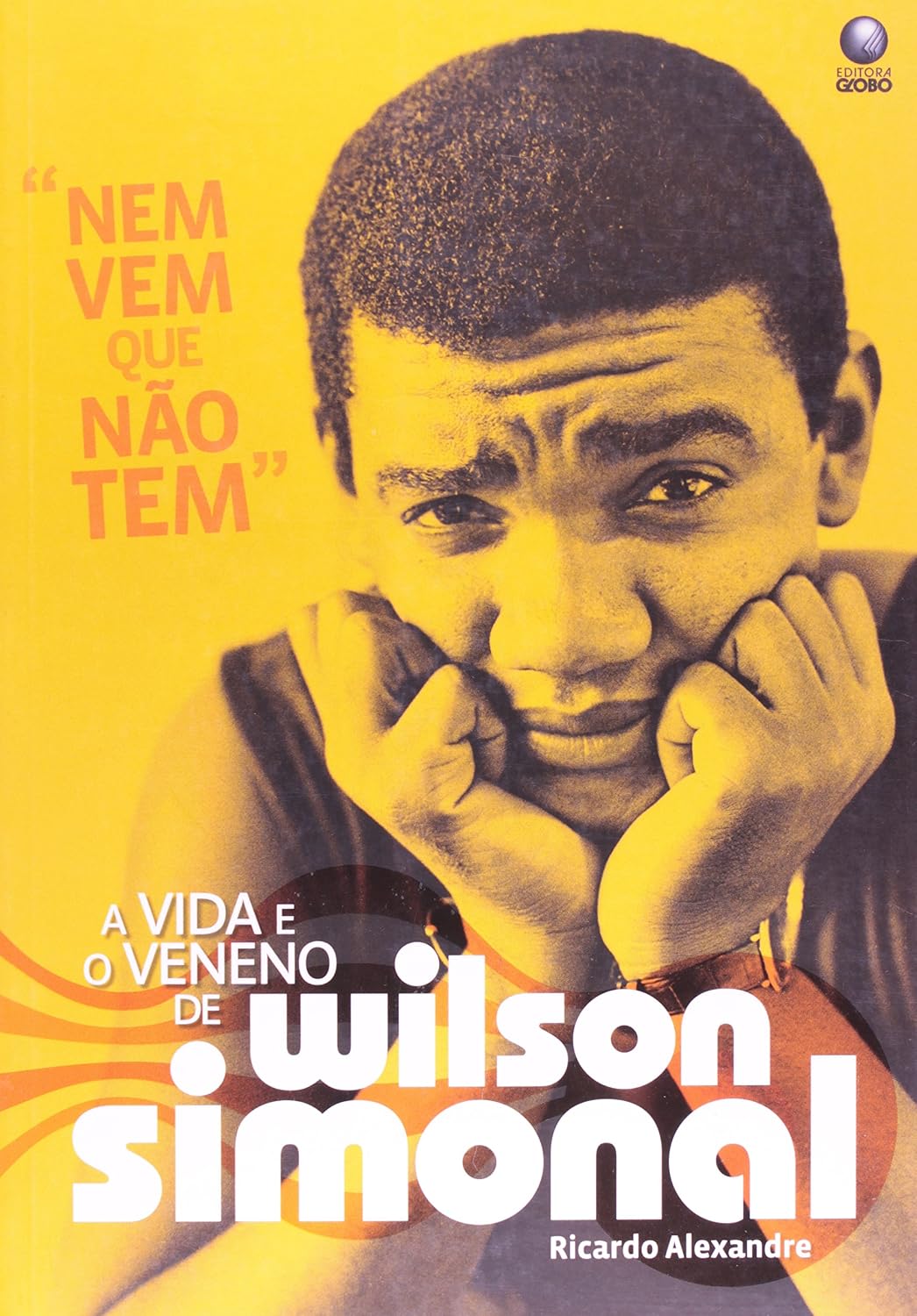 capítulo por capítulo baixar Nem vem que não tem: A vida e o veneno de Wilson Simonal