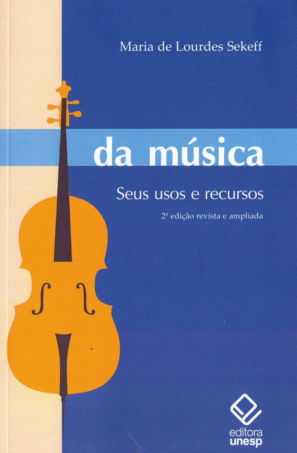 Da música - 2ª edição: Seus usos e recursos baixar o livro de graça