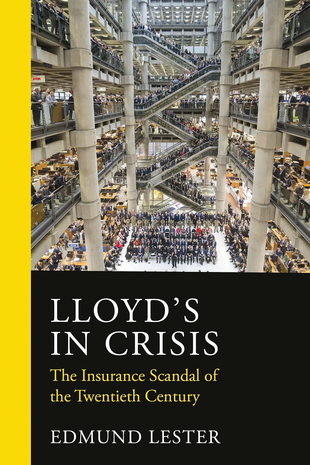 Lloyd's in Crisis: The Insurance Scandal of the Twentieth Century (English Edition) baixar livro de graça