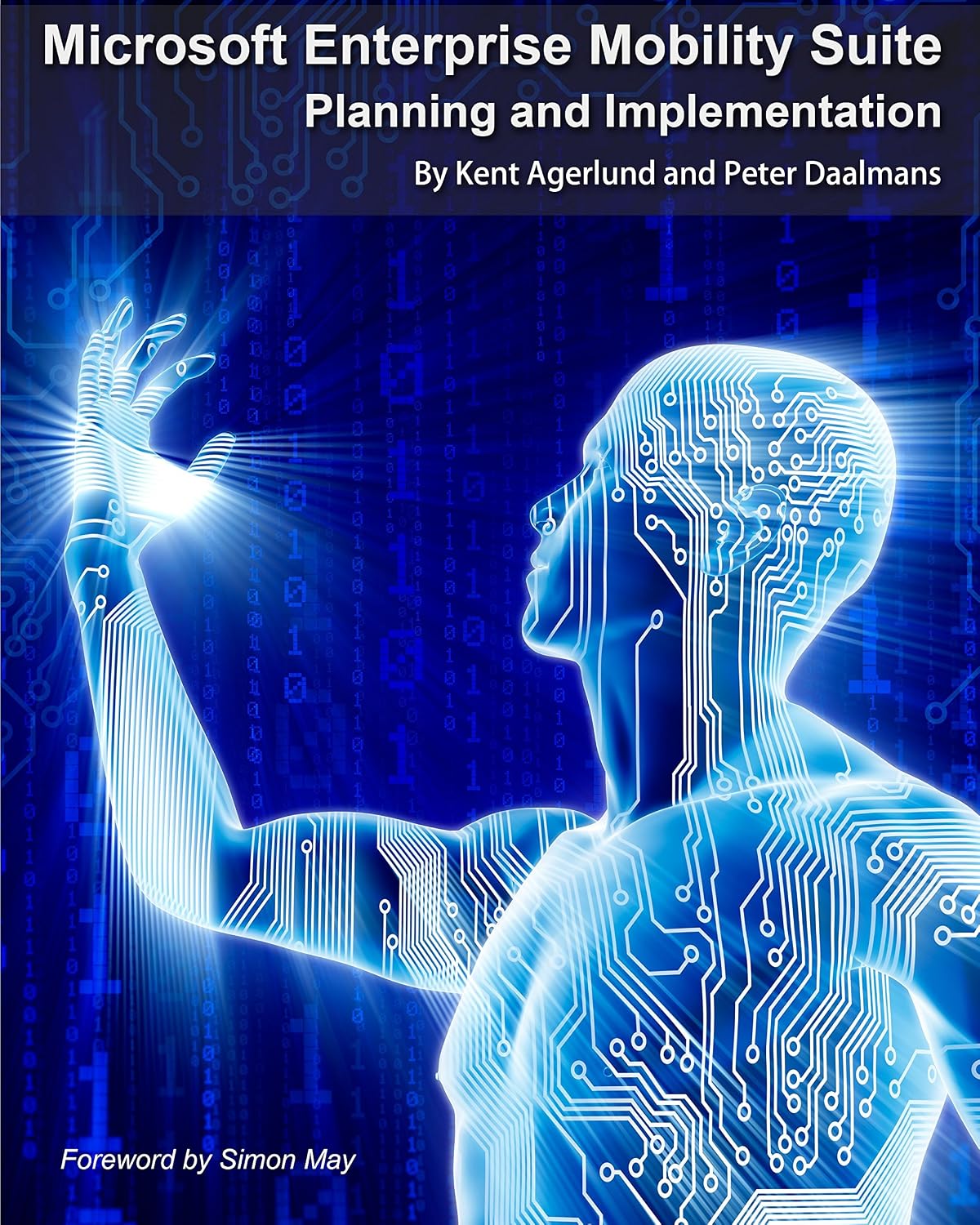 Microsoft Enterprise Mobility Suite: Planning and Implementation (English Edition) baixar livro de graça
