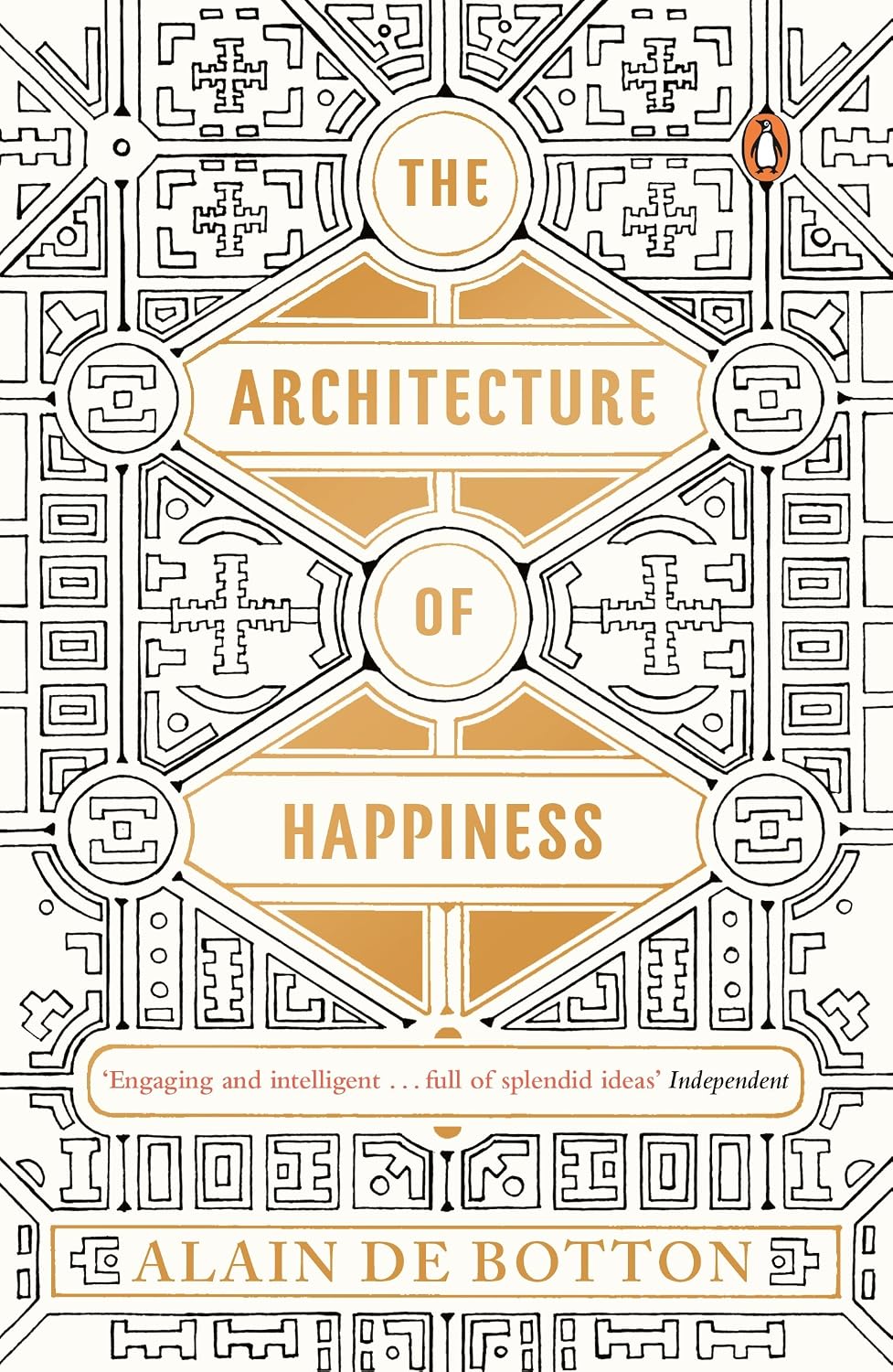 The Architecture of Happiness (English Edition)