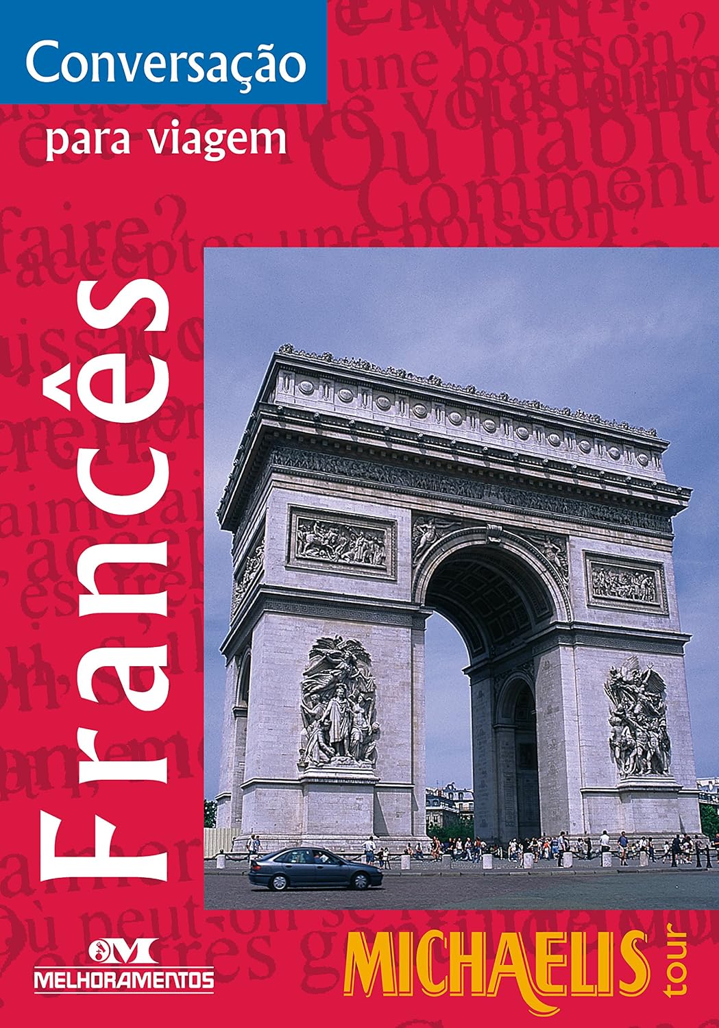 Conversação para viagem: Francês (Michaelis Tour) baixar o livro de graça