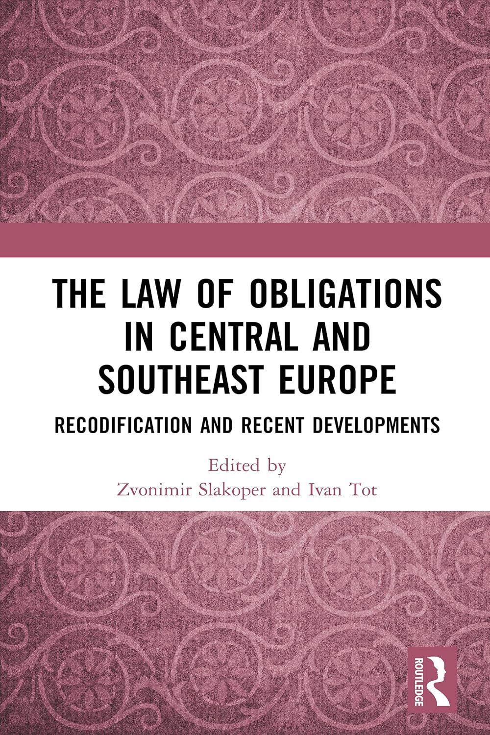 The Law of Obligations in Central and Southeast Europe: Recodification and Recent Developments (English Edition) baixar livro de graça