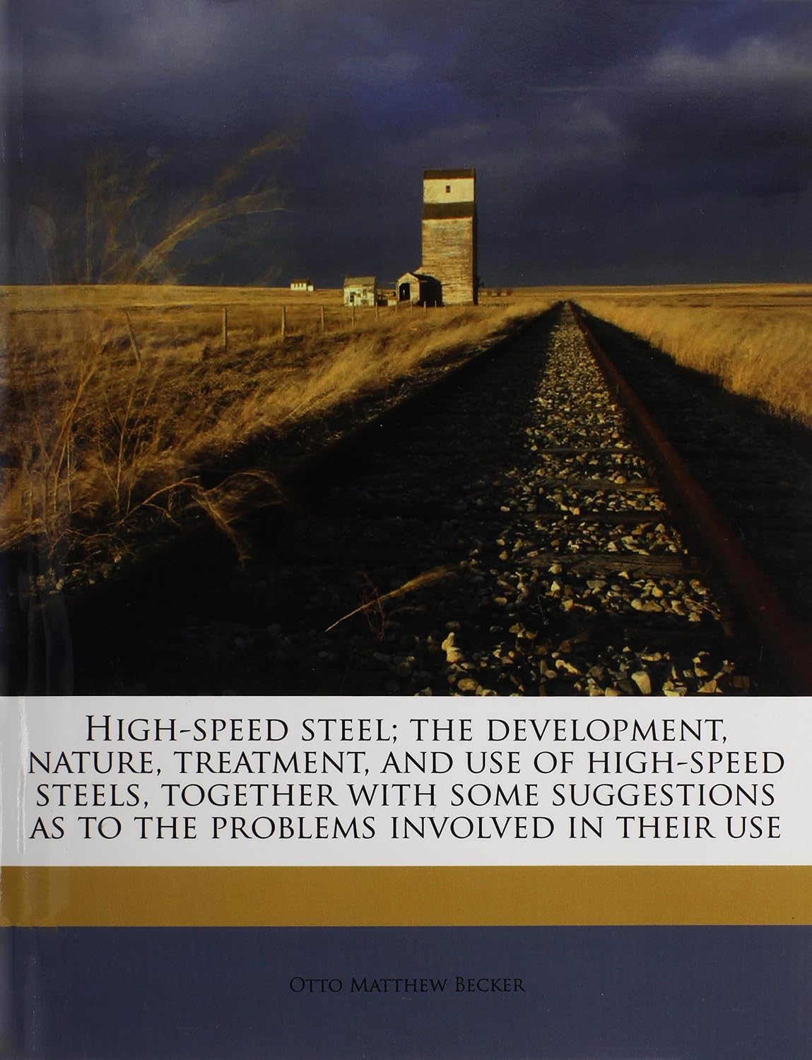 capítulo por capítulo baixar High-speed steel; the development, nature, treatment, and use of high-speed steels, together with some suggestions as to the problems involved in their use