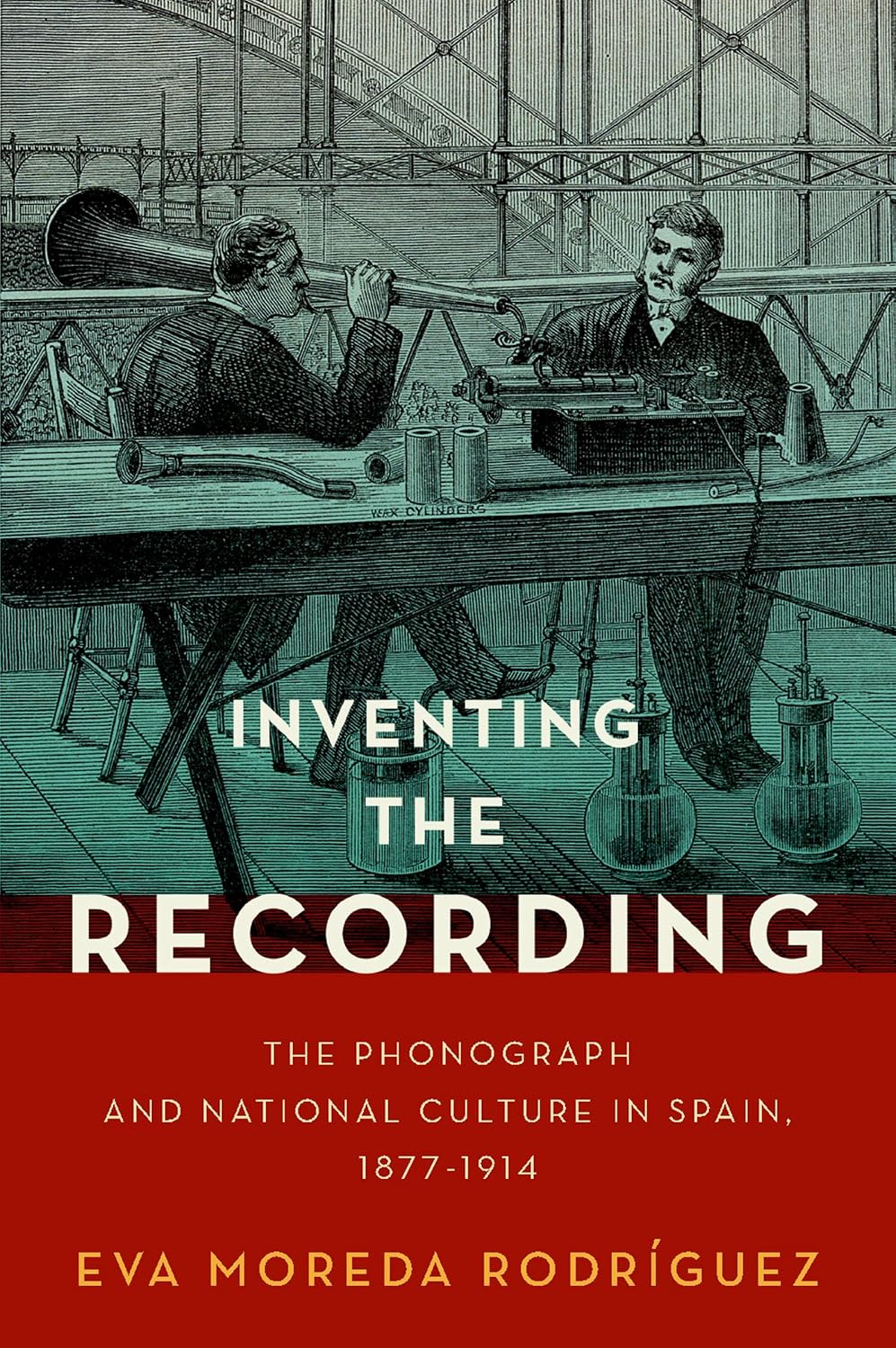 ler totalmente Inventing the Recording: The Phonograph and National Culture in Spain, 1877-1914 (Currents in Latin American and Iberian Music) (English Edition)