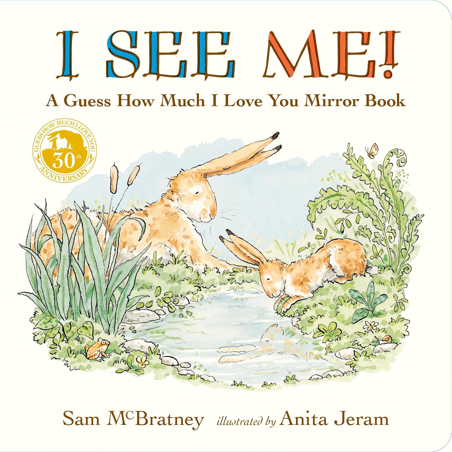 capítulo por capítulo baixar I See Me: A Guess How Much I Love You Mirror Book: (A Follow-Up to the Cherished Classic Story of Big and Little Nutbrown Hare - For Babies & Toddlers)
