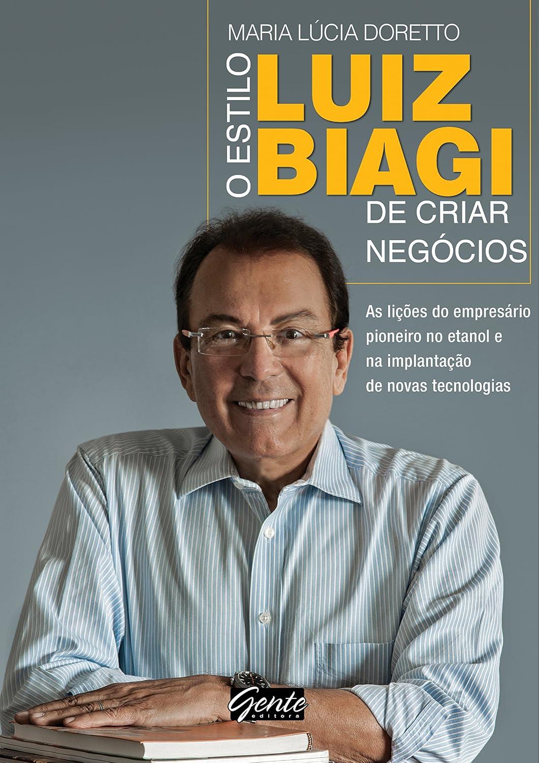 ler totalmente O estilo Luiz Biagi de criar negócios