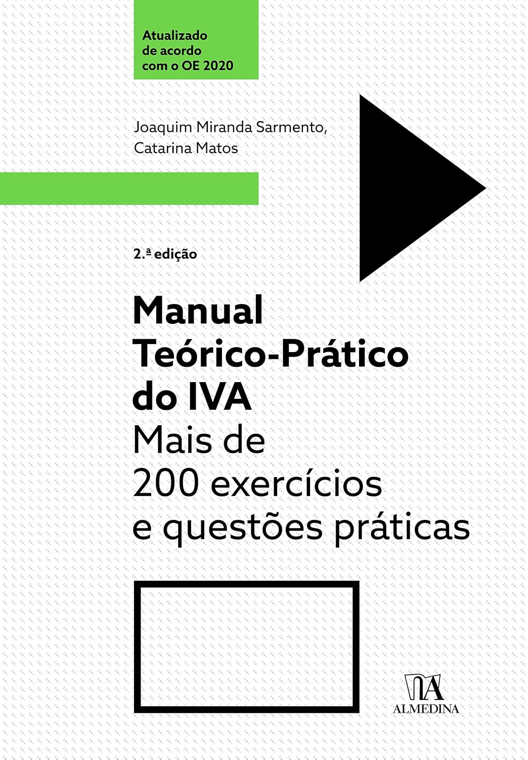 ler totalmente Manual Teórico-prático do IVA: Mais de 200 Exercícios e Questões Práticas