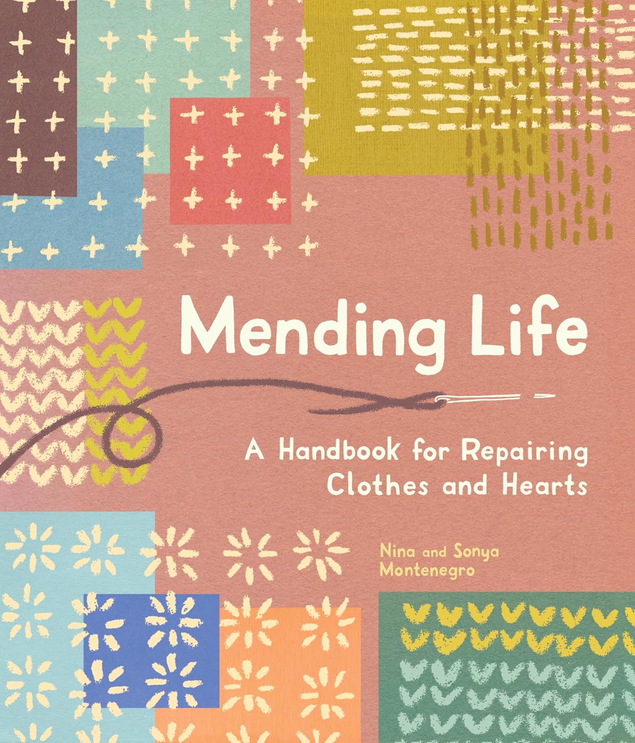 Mending Life: A Handbook for Repairing Clothes and Hearts (and Patching to Practice Sustainable Fashion and Fix the Clothes You Love) baixar o livro de graça