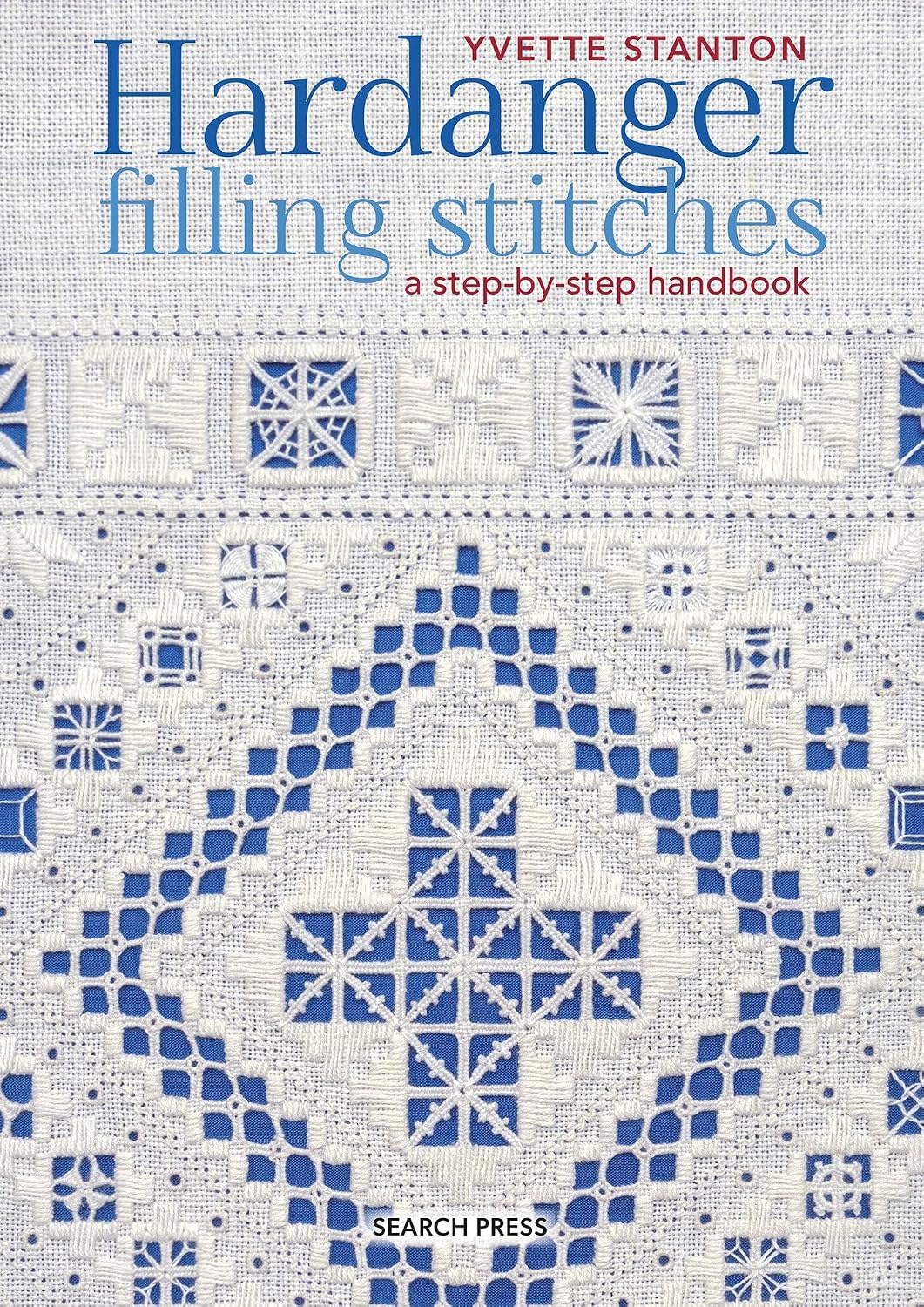 Hardanger Filling Stitches: A Step-By-Step Handbook baixar livro de graça