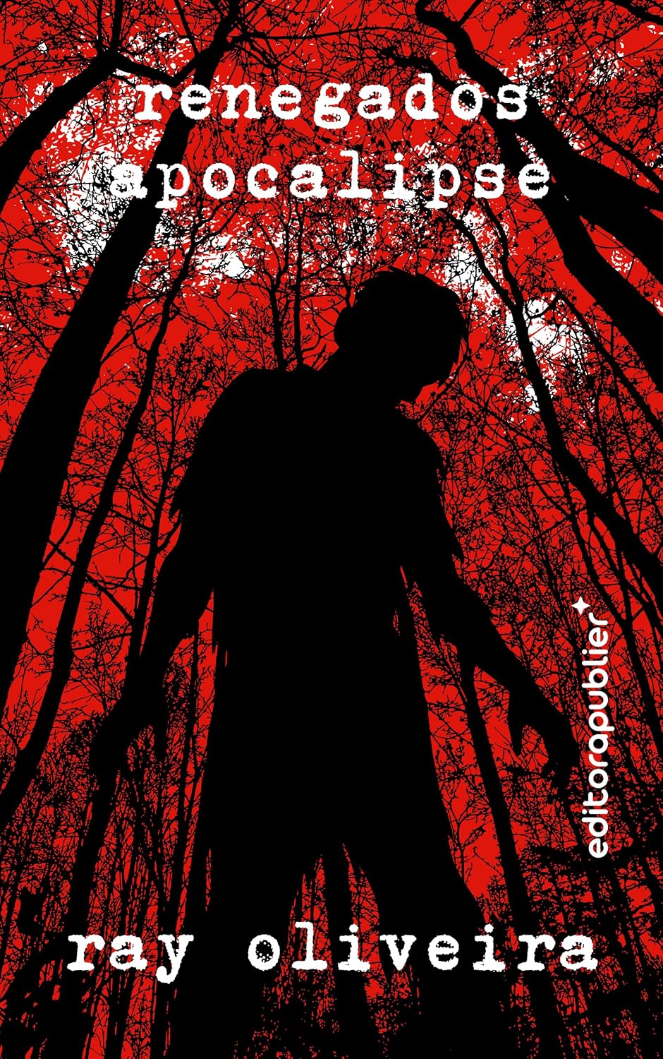 Renegados: Apocalipse - Edição Comemorativa de 10 Anos: 1 (Série Renegados) baixar o livro de graça
