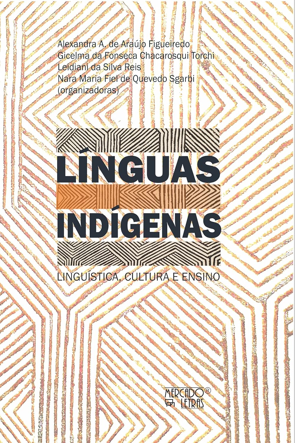 ler totalmente Línguas Indígenas: Linguística, Cultura e Ensino