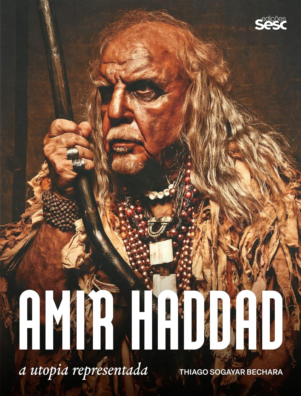 Amir Haddad: a utopia representada