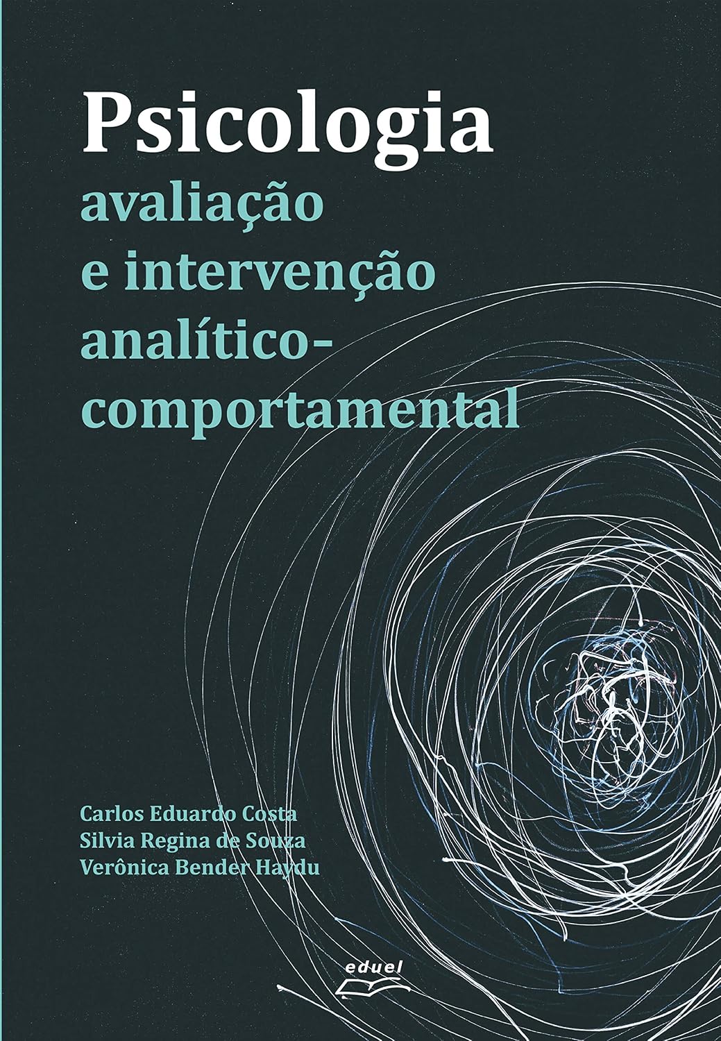 Psicologia: avaliação e intervenção analítico-comportamental