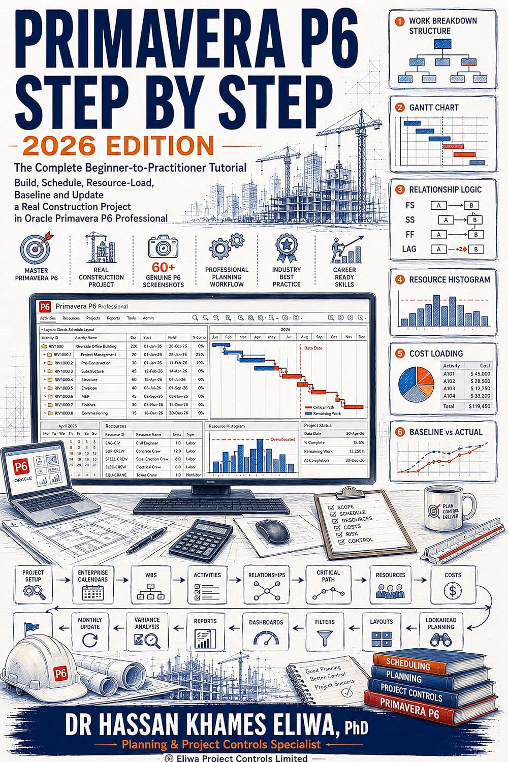 capítulo por capítulo baixar PRIMAVERA P6 STEP BY STEP 2026 Edition: The Complete Beginner-to-Practitioner Tutorial Build, Schedule, Resource-Load, Baseline and Update a Real Construction... in Oracle Primavera P6 Pro (English Edition)