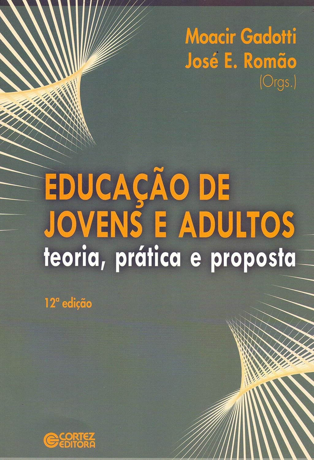 Educação de jovens e adultos: teoria, prática e proposta baixar o livro de graça