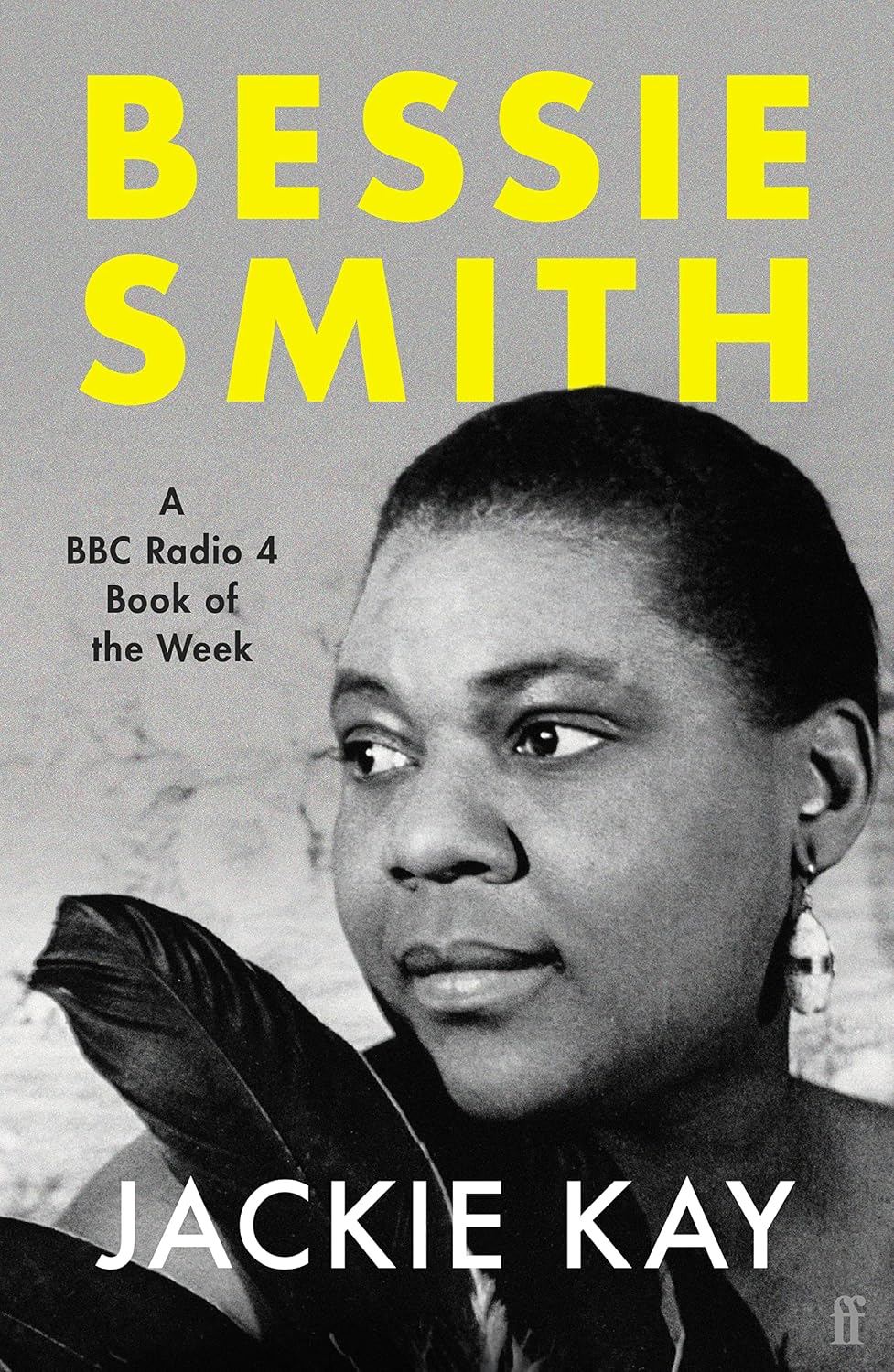Bessie Smith: A RADIO 4 BOOK OF THE WEEK (English Edition)