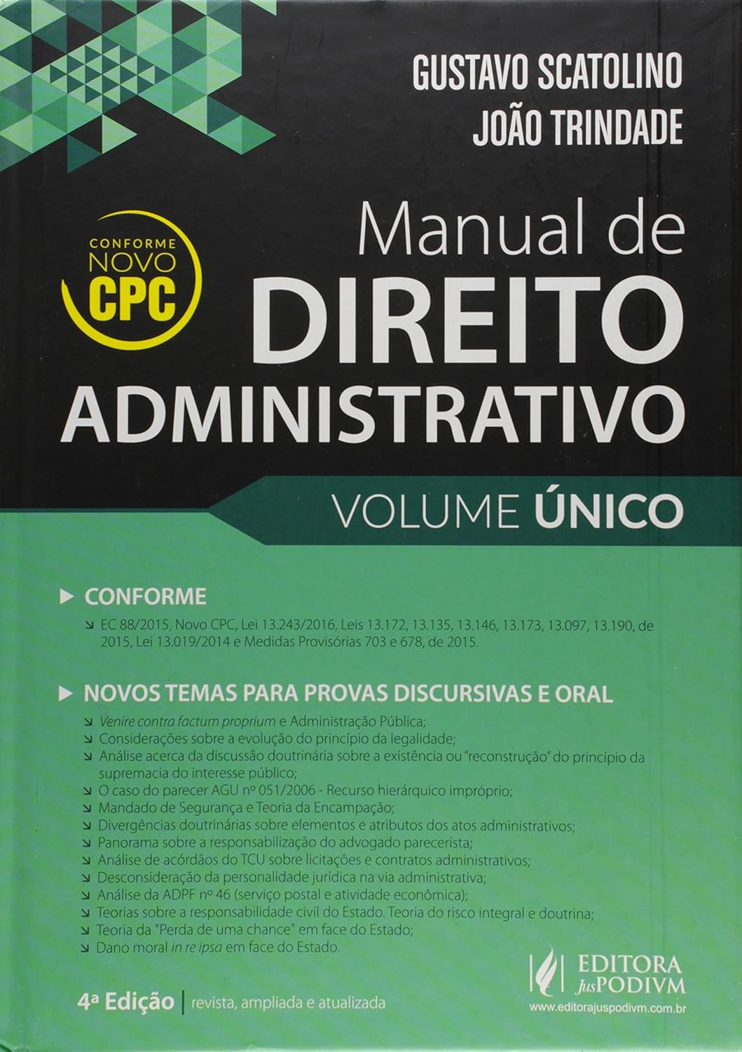 Manual De Direito Administrativo 2016 - Volume Único - 4a Ed.: Rev. Amp. E Atualizada Com O Novo Cpc baixar livro de graça