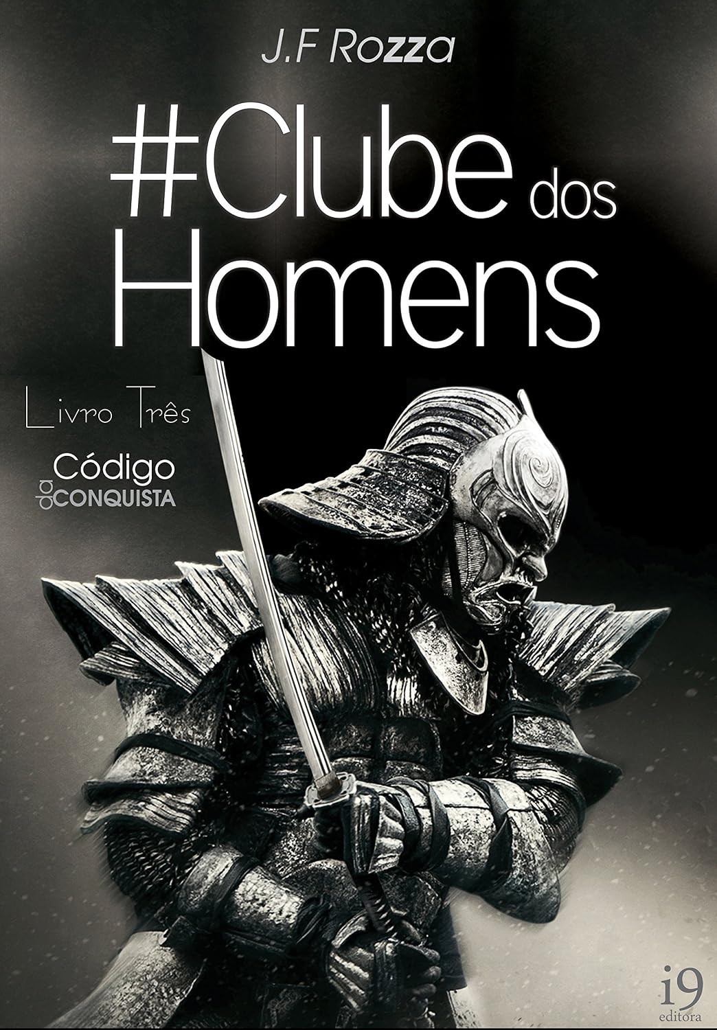 ler totalmente Clube dos Homens: Livro três - O Código da Conquista