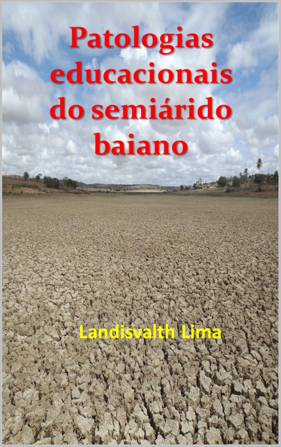 Patologias educacionais do semiárido baiano baixar livro de graça