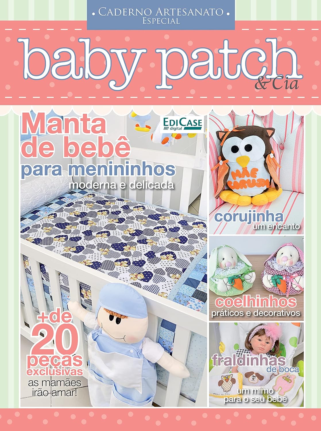 ler totalmente Artesanato Simples - 05/07/2021 - Baby Patch e Cia