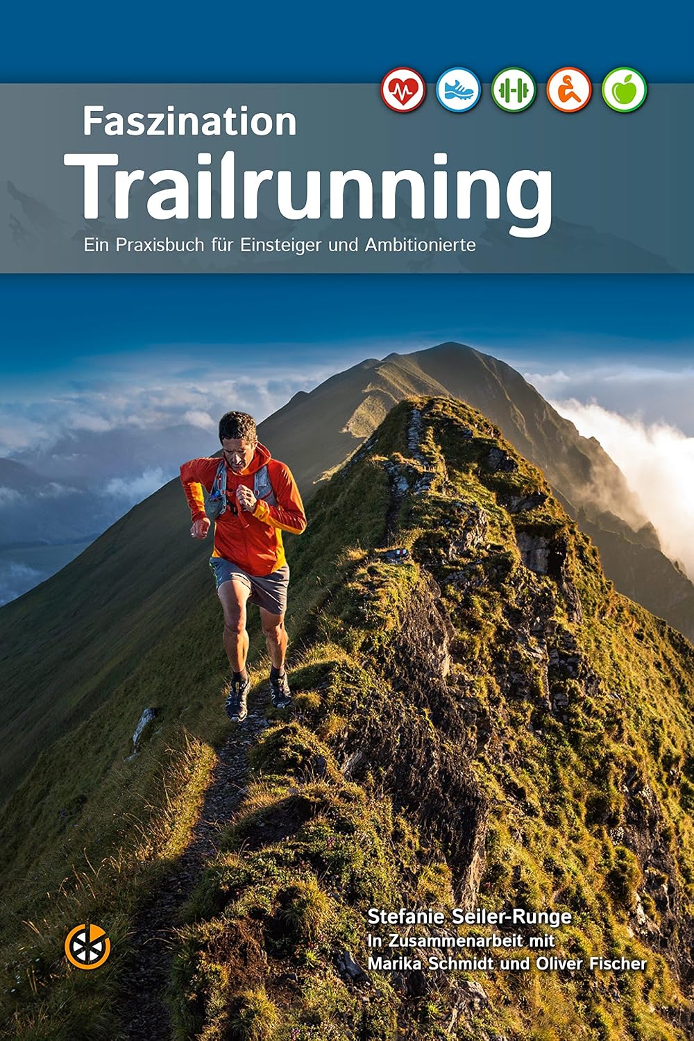 Faszination Trailrunning: Ein Praxisbuch für Einsteiger und Ambitionierte (German Edition) baixar o livro de graça