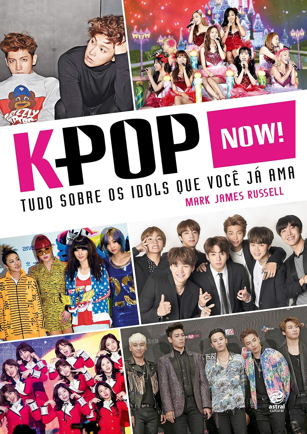 K-Pop Now! - Tudo sobre os ídolos que você já ama baixar livro de graça