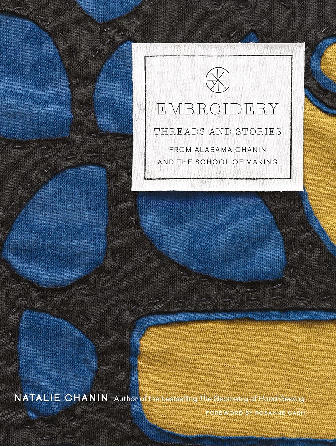 Embroidery: Threads and Stories from Alabama Chanin and The School of Making (English Edition) baixar livro de graça