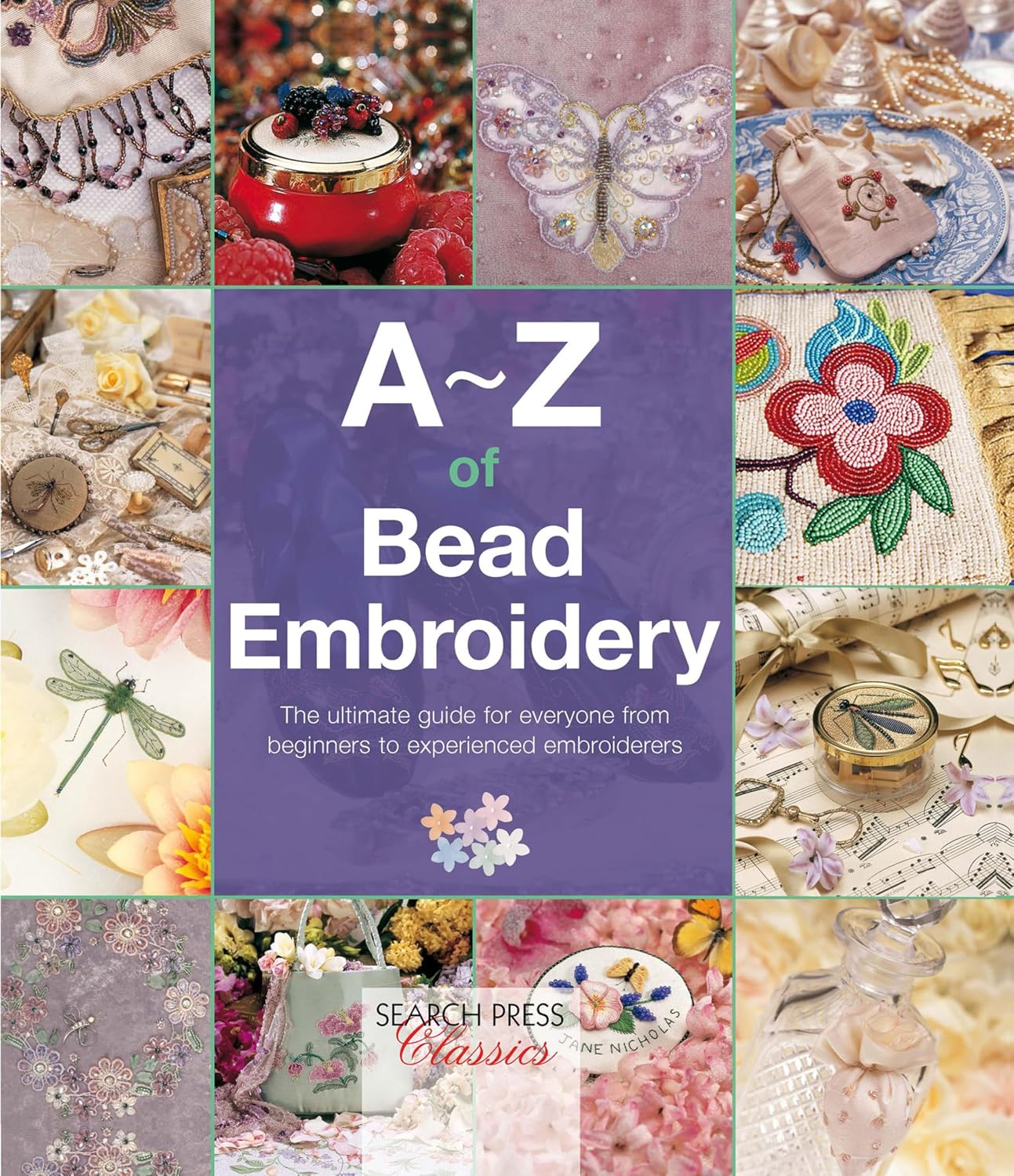 capítulo por capítulo baixar A–Z of Bead Embroidery: The Ultimate Guide for Everyone from Beginners to Experienced Embroiders (A–Z of Needlecraft) (English Edition)