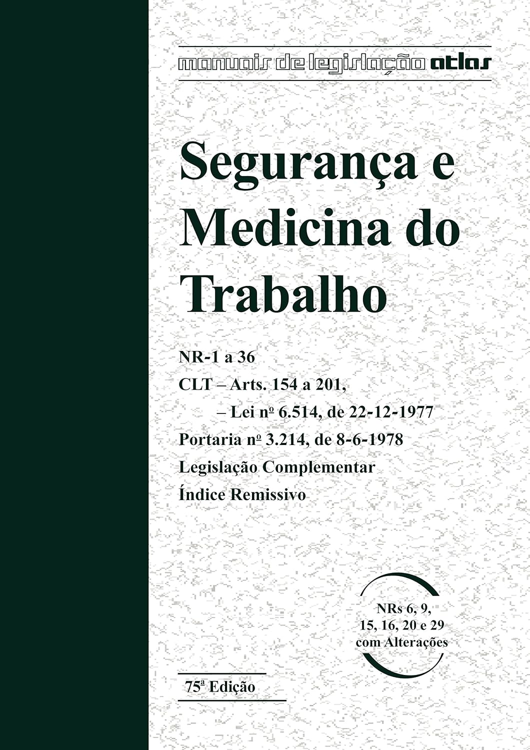 Segurança e Medicina do Trabalho