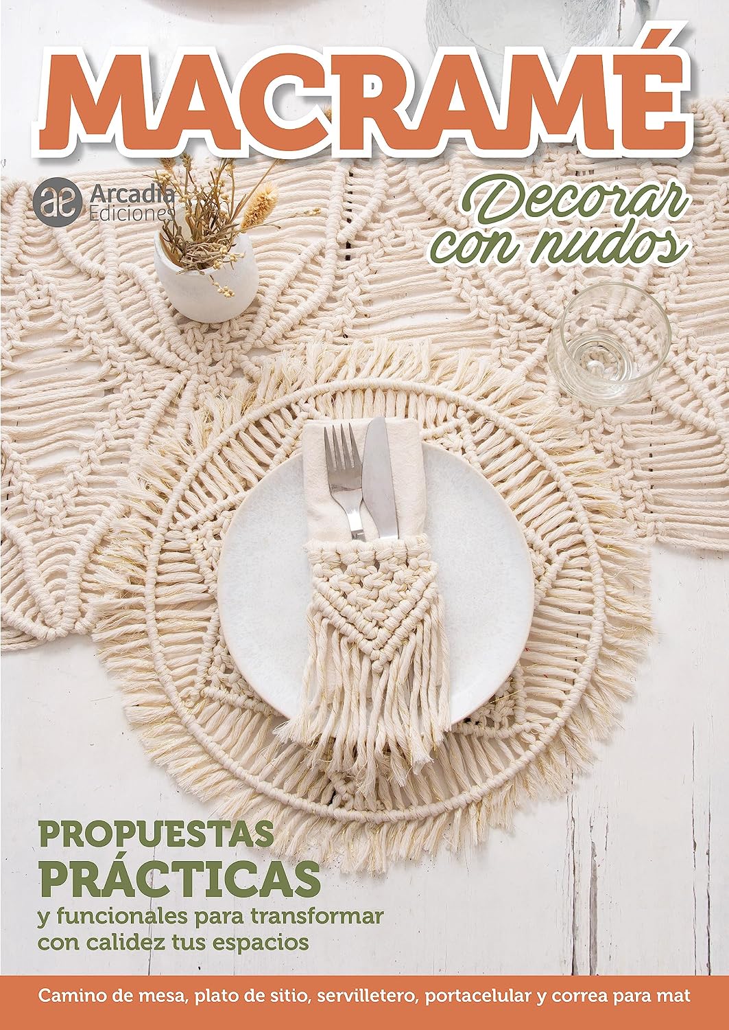 Macrame Decorar con nudos: Propuestas prácticas y funcionales para transformar con calidez tus espacios (Spanish Edition) baixar livro de graça