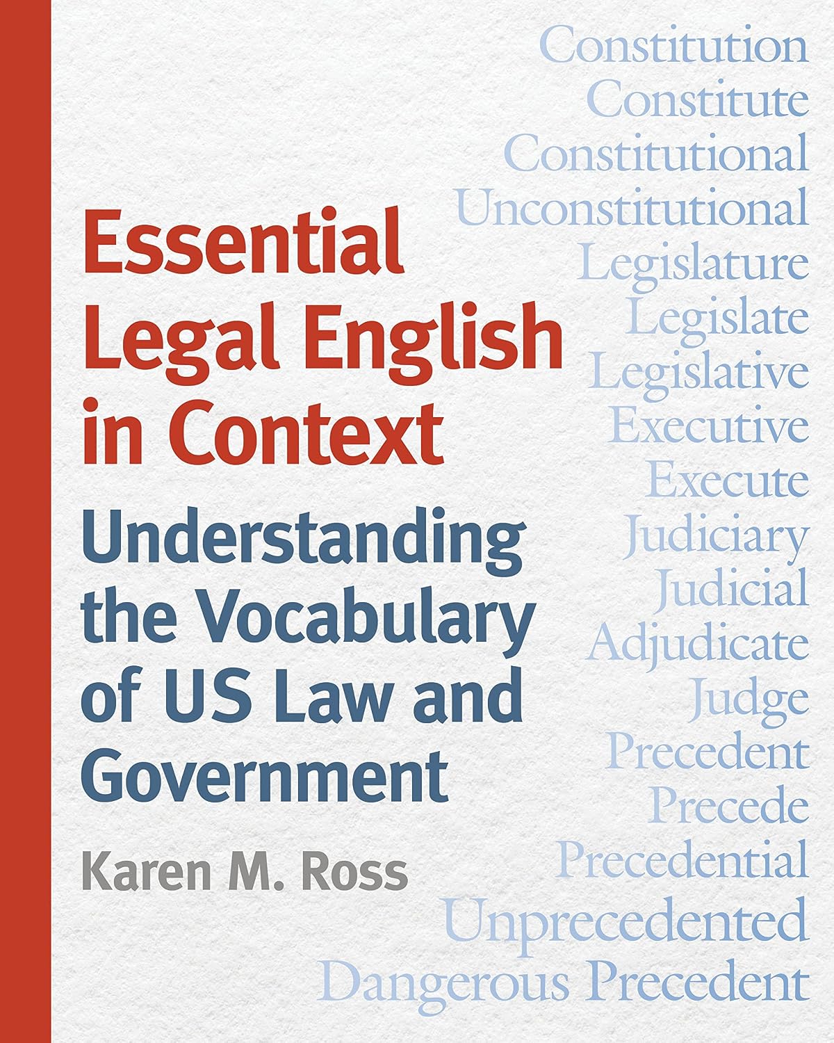 Essential Legal English in Context: Understanding the Vocabulary of Us Law and Government baixar livro de graça