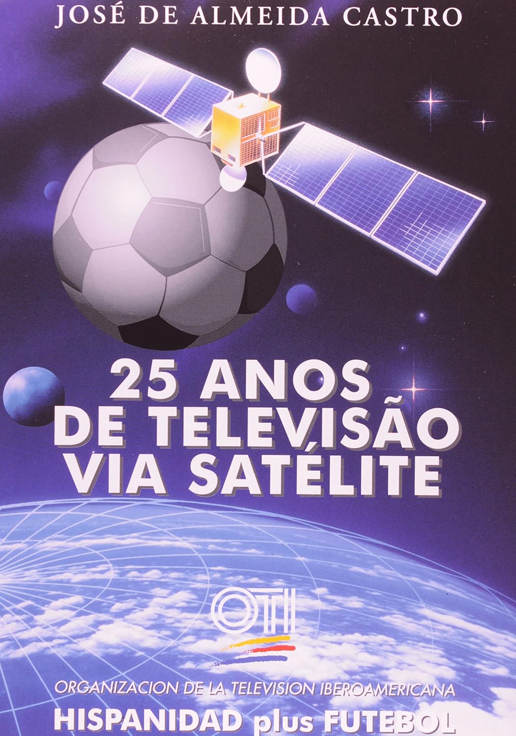 Vinte E 5 Anos De TV Via Satélite baixar livro de graça