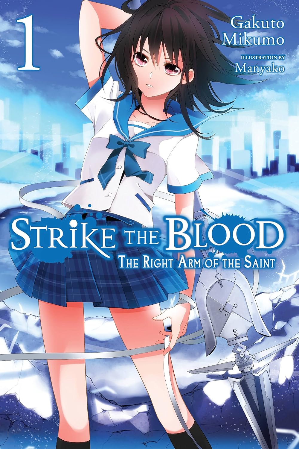 ler totalmente Strike the Blood, Vol. 1 (light novel): The Right Arm of the Saint (English Edition)