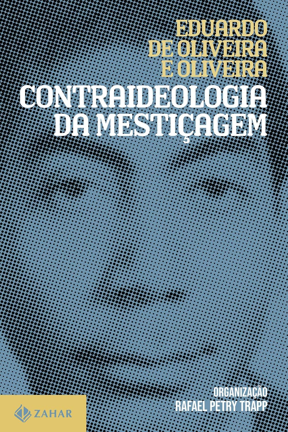 Contraideologia da mestiçagem baixar o livro de graça