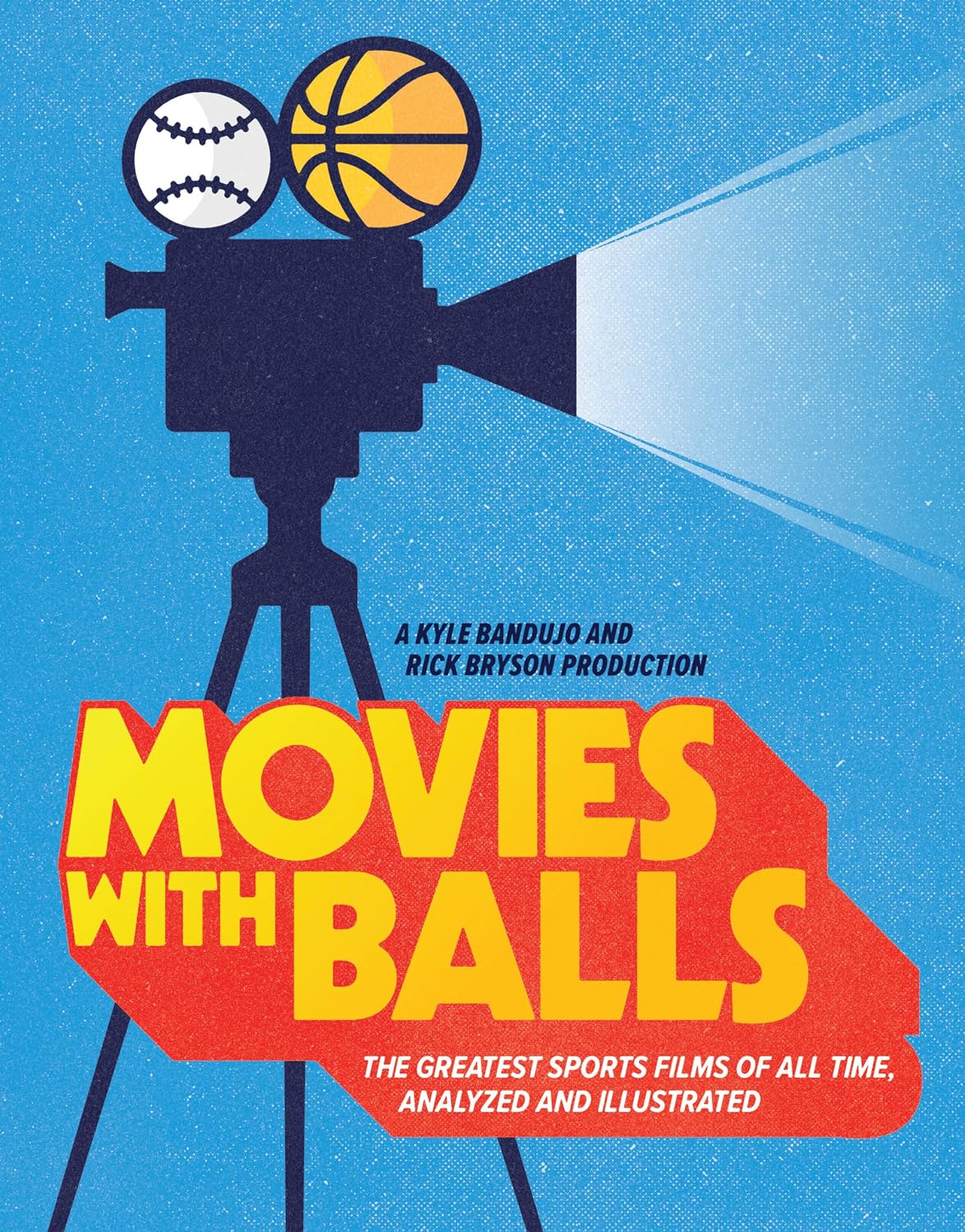 Movies with Balls: The Greatest Sports Films of All Time, Analyzed and Illustrated baixar o livro de graça