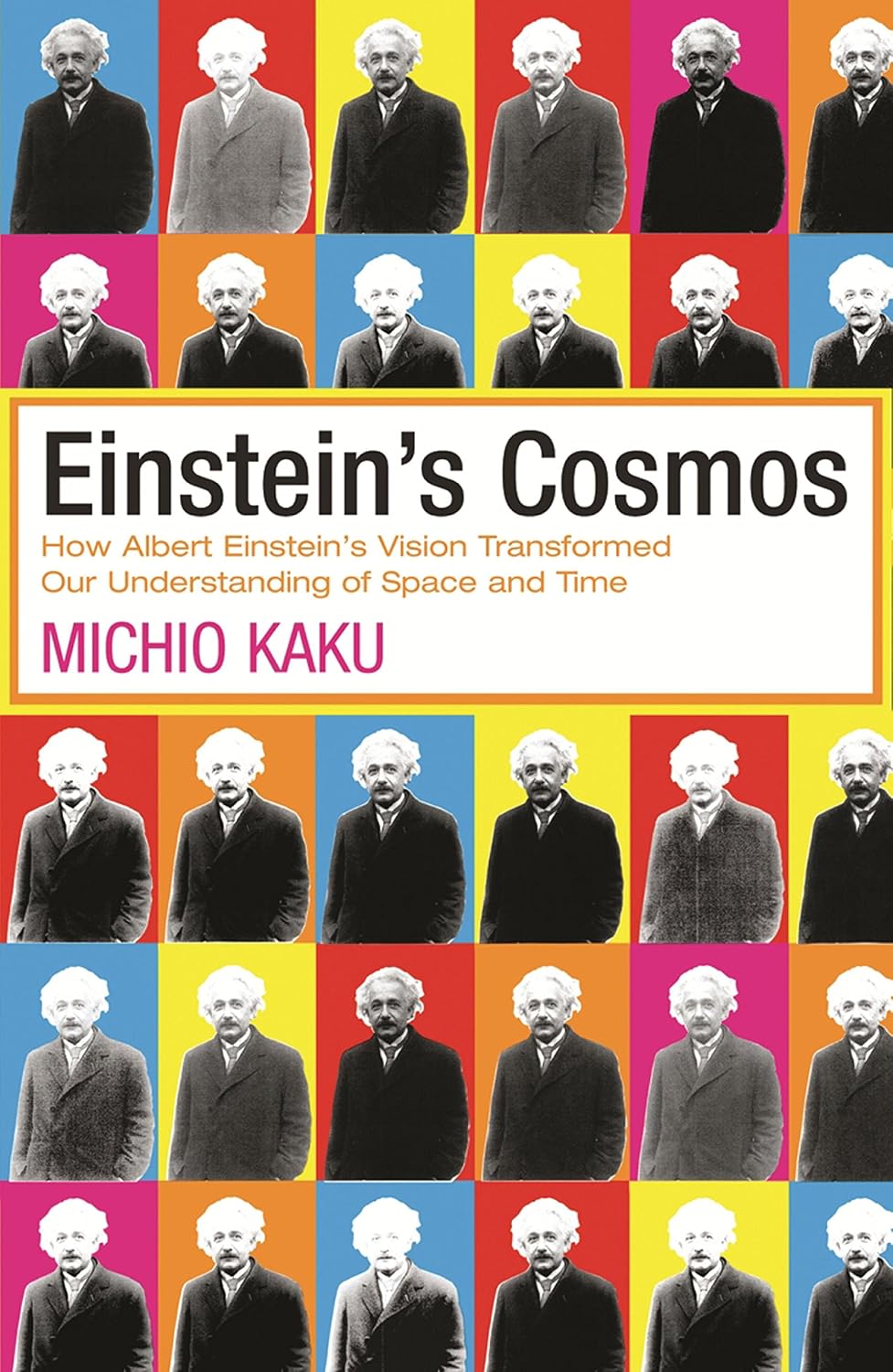 Einstein's Cosmos: How Albert Einstein's Vision Transformed Our Understanding of Space and Time (English Edition)
