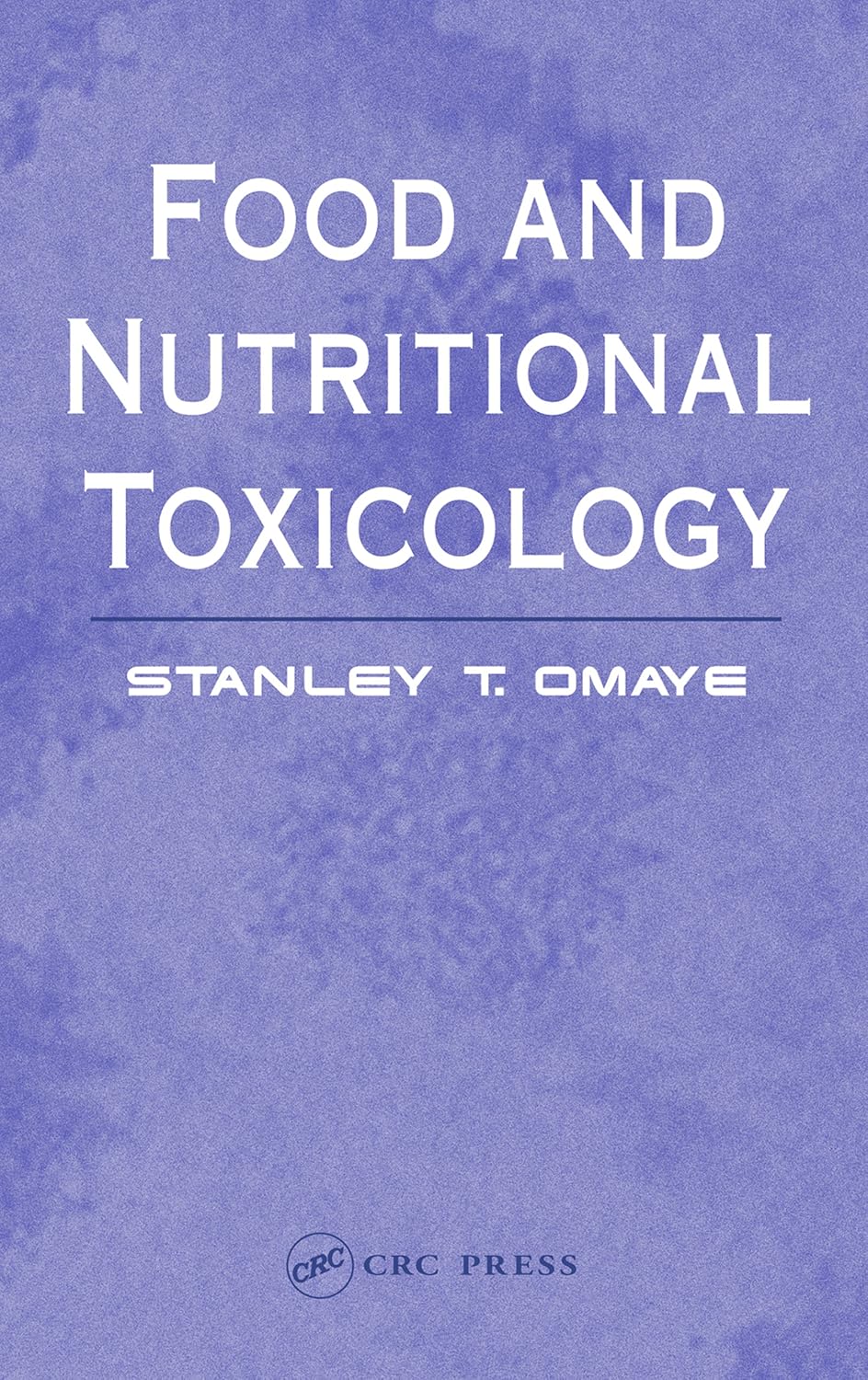 ler totalmente Food and Nutritional Toxicology (English Edition)