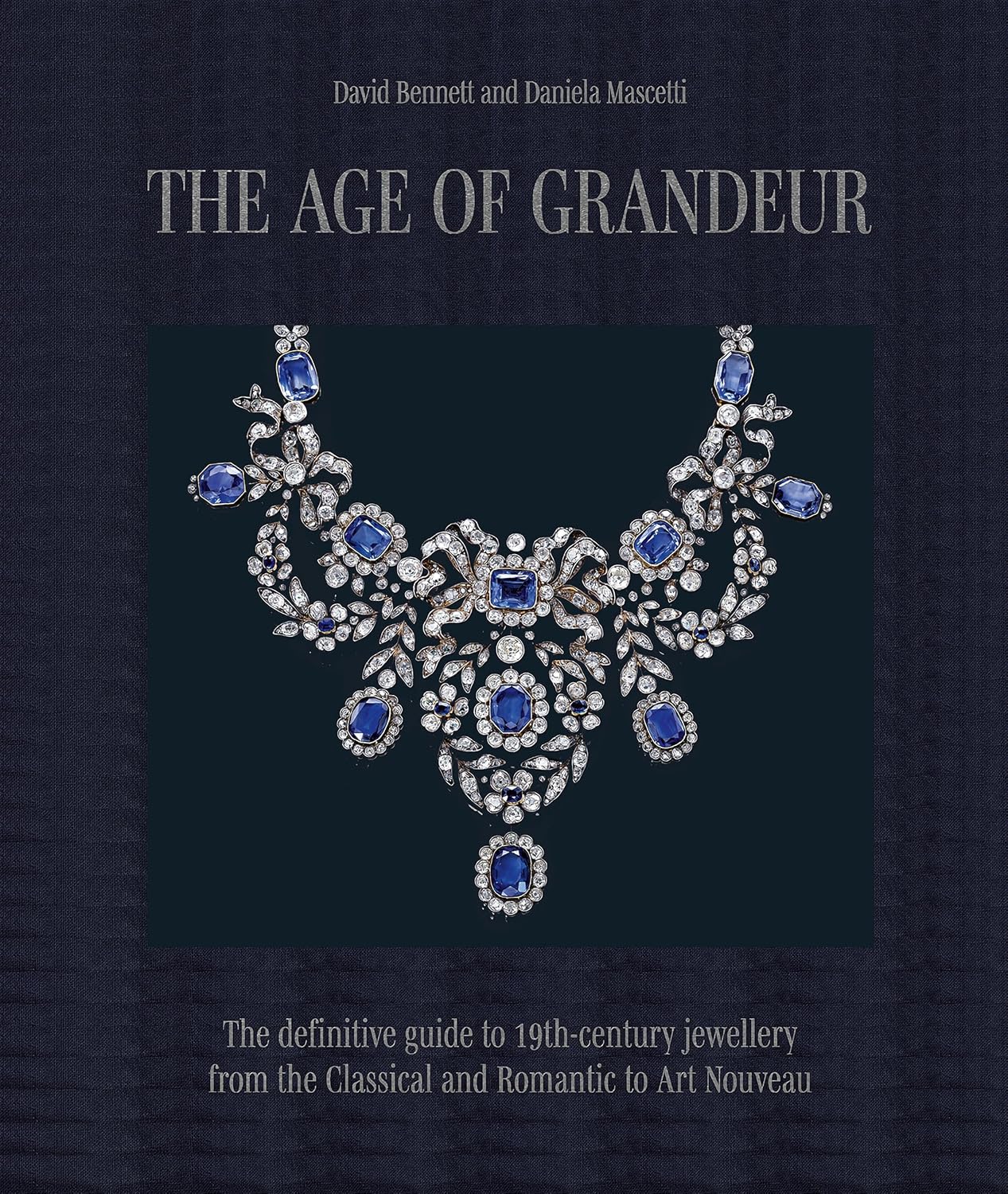 ler totalmente The Age of Grandeur: The Definitive Guide to 19th-Century Jewellery, from the Classical and Romantic to Art Nouveau