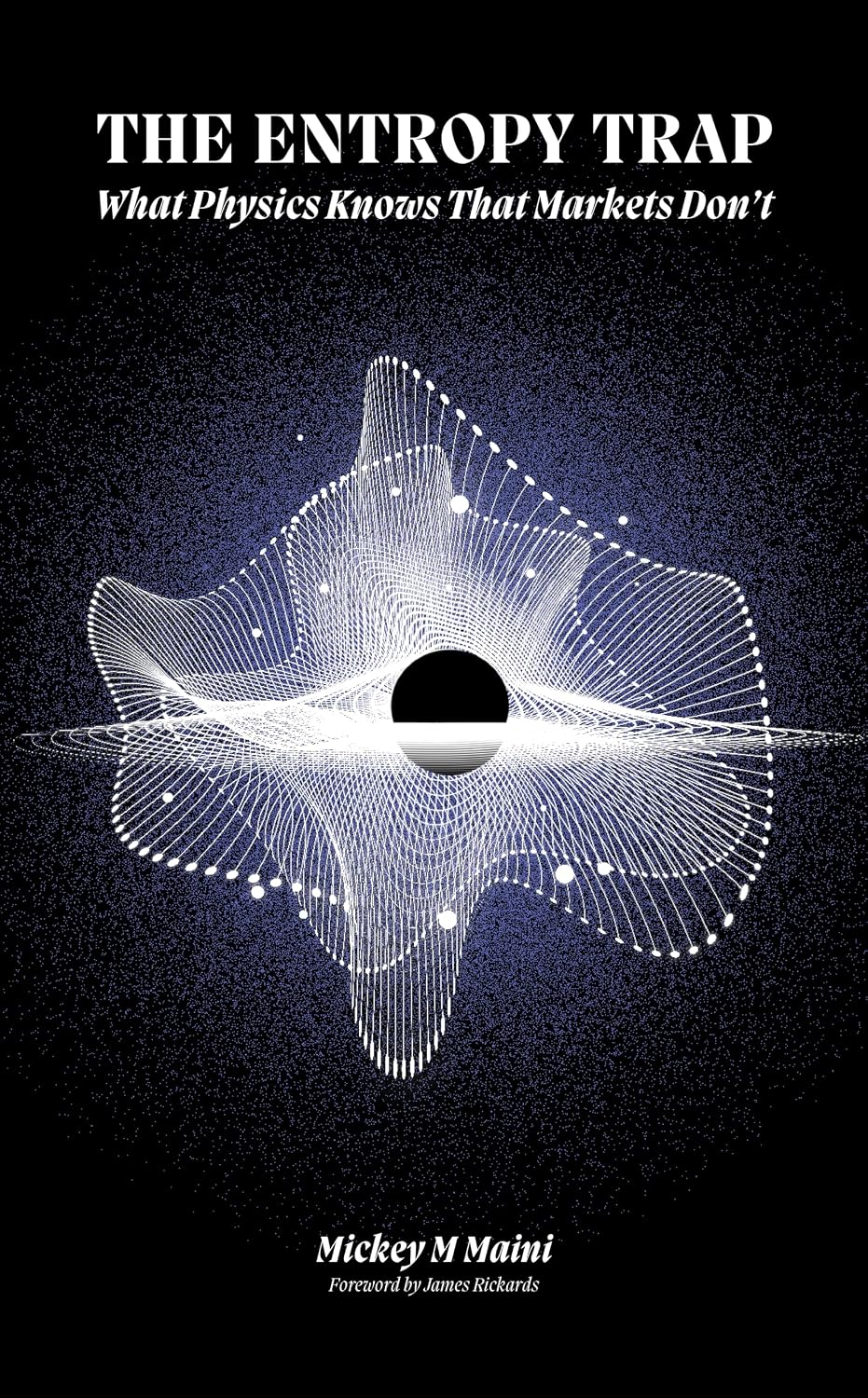 The Entropy Trap: What Physics Knows that Markets Don't (English Edition) baixar livro de graça