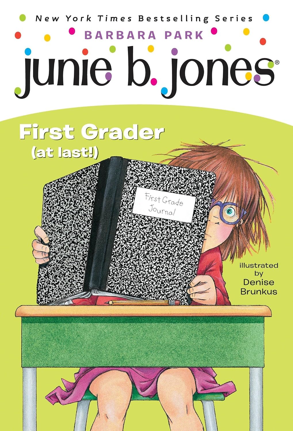 Junie B., First Grader (at Last!) (Junie B. Jones): 18 baixar livro de graça