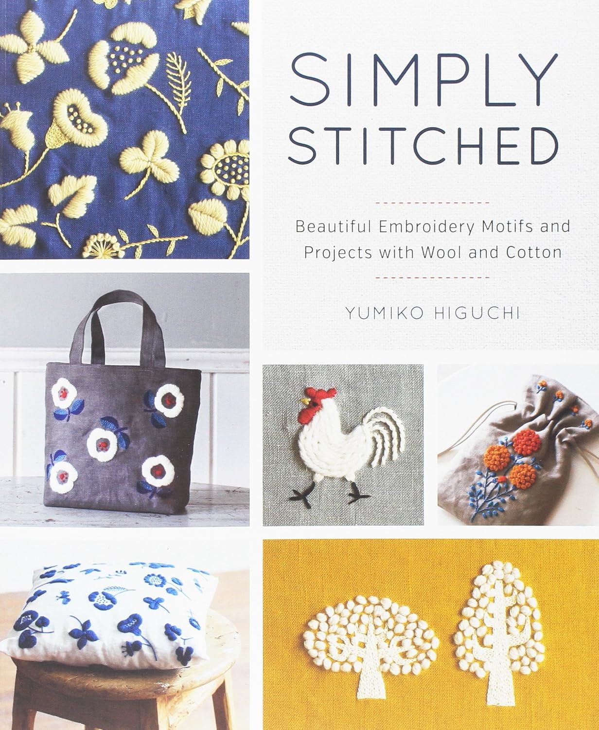Simply Stitched: Beautiful Embroidery Motifs and Projects with Wool and Cotton baixar livro de graça