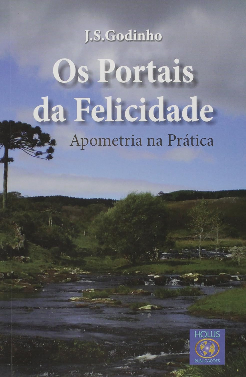 Os Portais da Felicidade