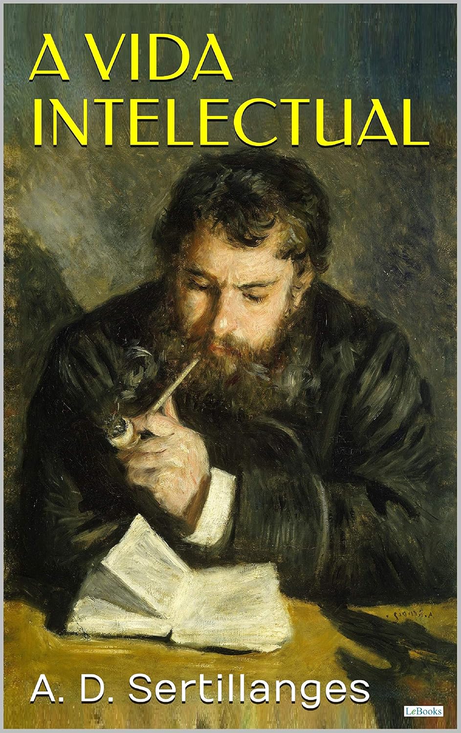 A Vida Intelectual: Seu espírito, suas condições, seus métodos baixar livro de graça