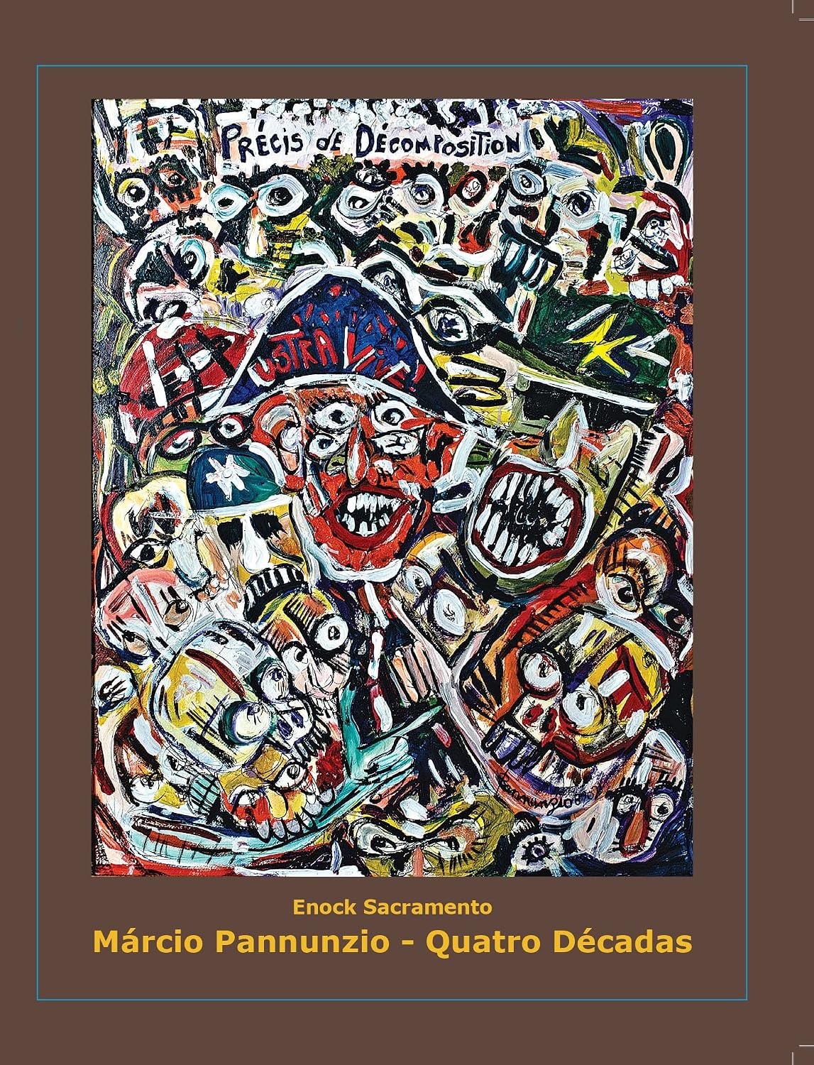 Márcio Pannunzio - Quatro Décadas: catálogo da individual Márcio pannunzio - Quatro Décadas baixar o livro de graça