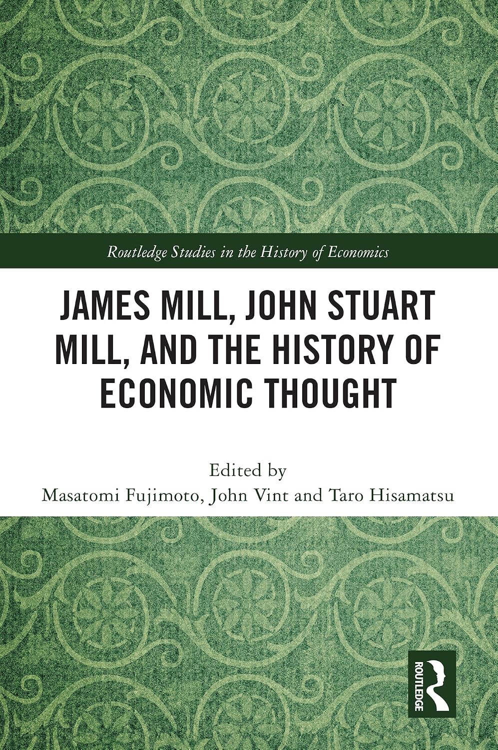 ler totalmente James Mill, John Stuart Mill, and the History of Economic Thought (Routledge Studies in the History of Economics) (English Edition)