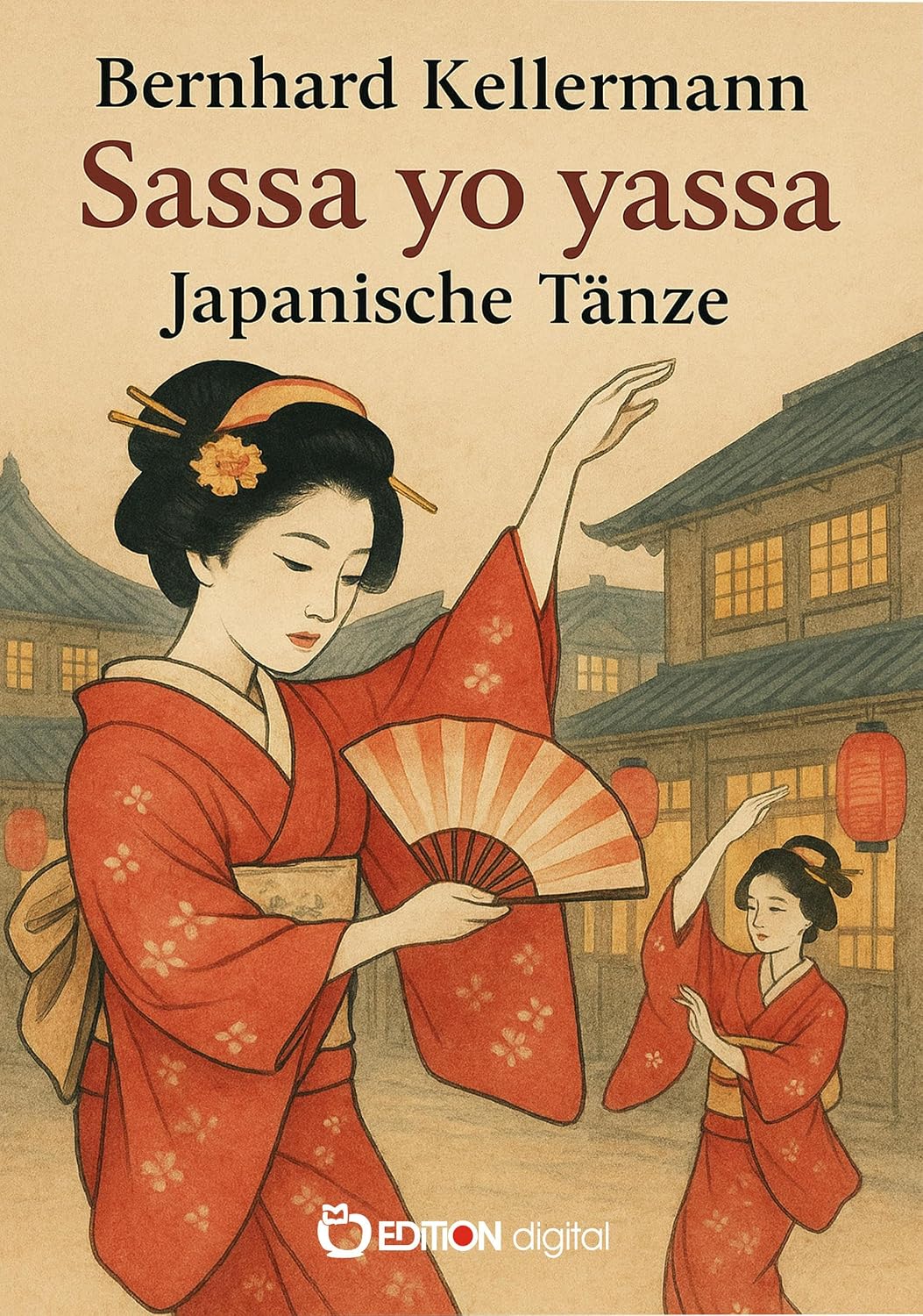 Sassa yo yassa: Japanische Tänze (German Edition) baixar o livro de graça